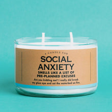 Load image into Gallery viewer, Whiskey River Soap Co. | A Candle For Social Anxiety | Funny Candle