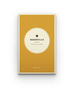 Wildsam Field Guides | Nashville