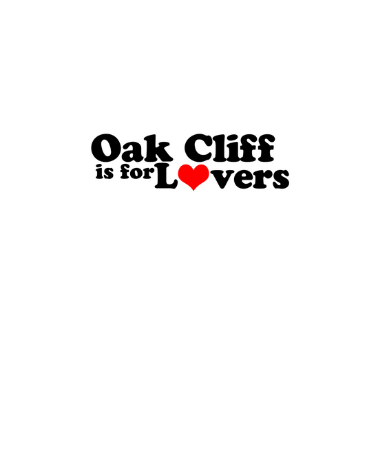 AJ Vagabonds | Oak Cliff is for Lovers Sticker