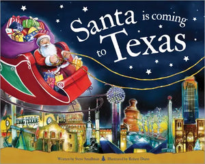 Santa is Coming to Texas | Smallman & Dunn