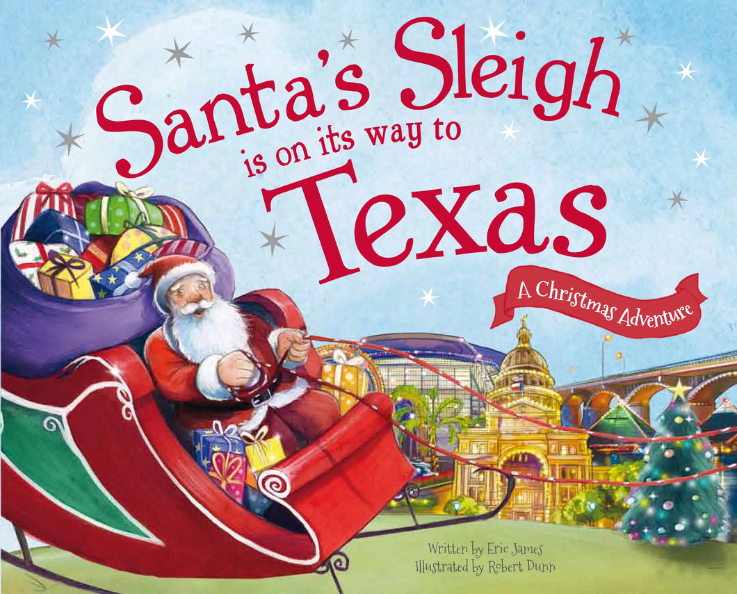 Santa’s Sleigh is on it’s way to Texas | James & Dunn