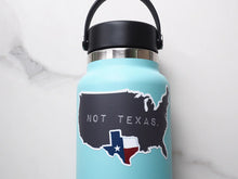 Load image into Gallery viewer, Sentinel Supply | Not Texas Funny Texas  2.75” Sticker