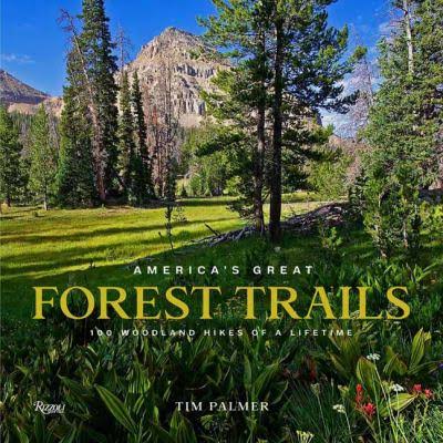 Rizzoli America’s Great Forest Trails